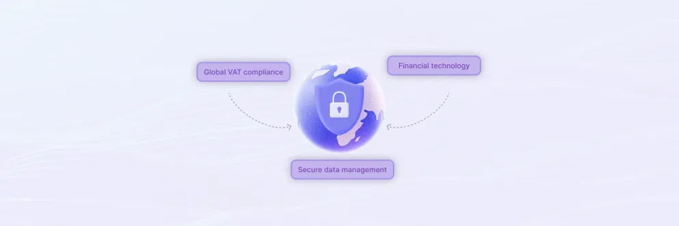 A 3D globe with a padlock symbolizes global VAT compliance, financial technology, and secure data management.